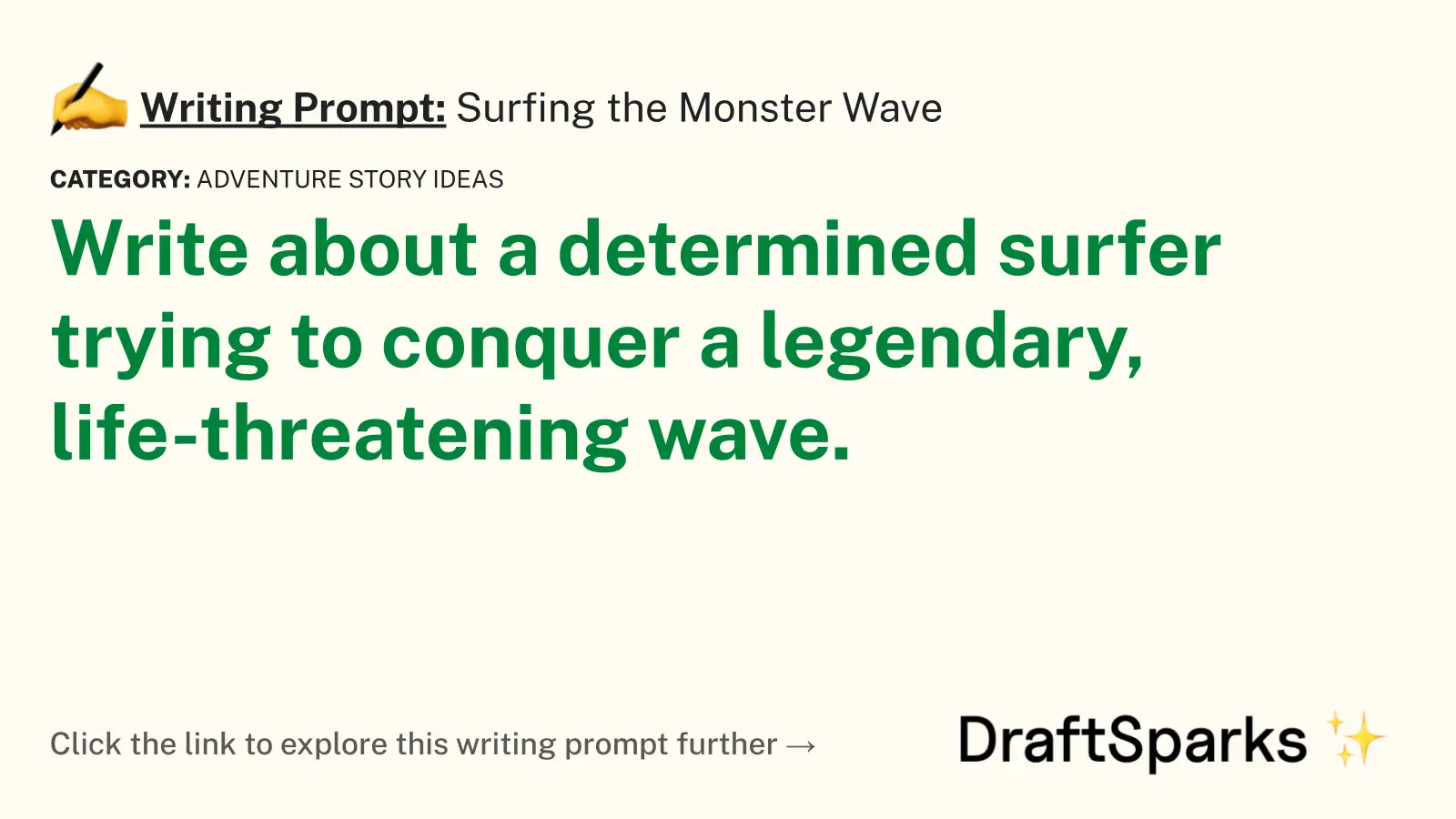 Surfing the Monster Wave