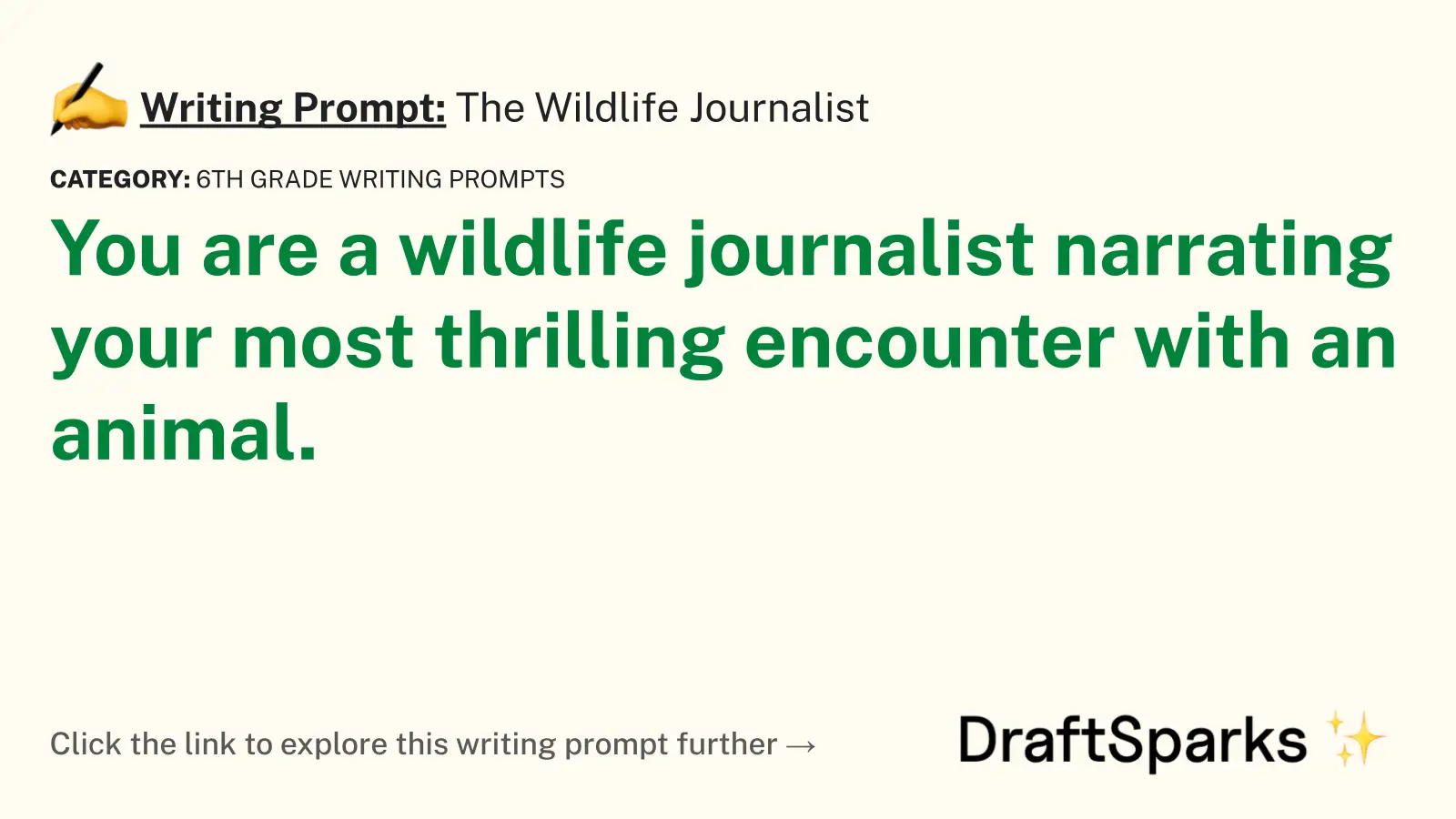 The Wildlife Journalist