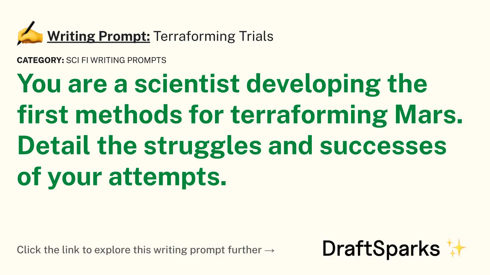 Terraforming Trials