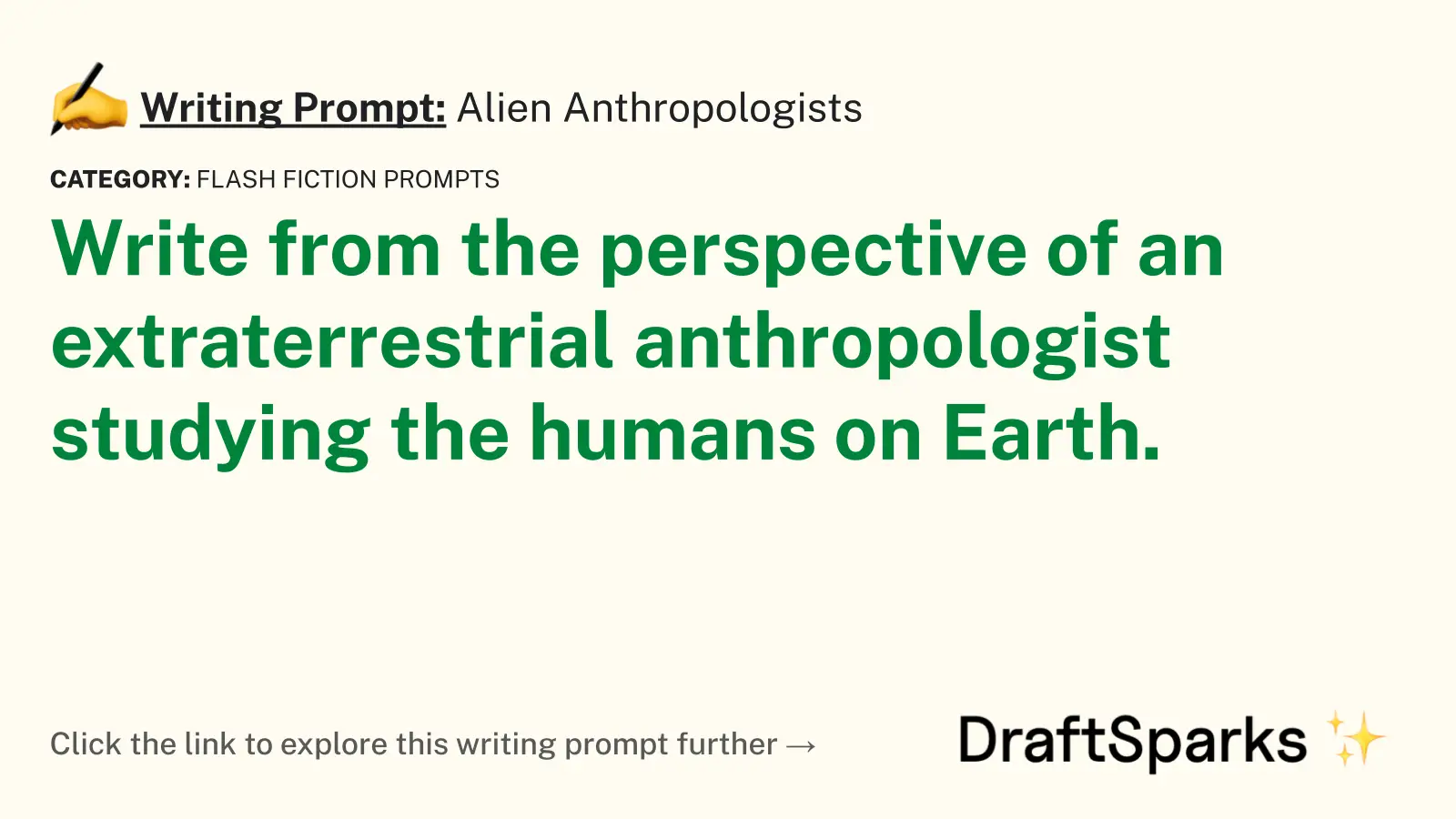 Alien Anthropologists
