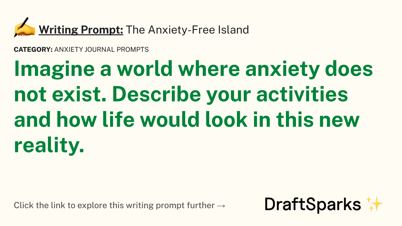 The Anxiety-Free Island