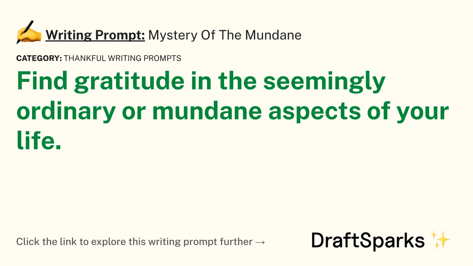 Mystery Of The Mundane