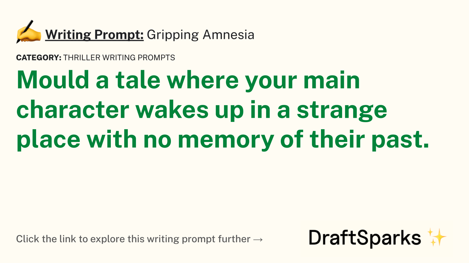 Gripping Amnesia