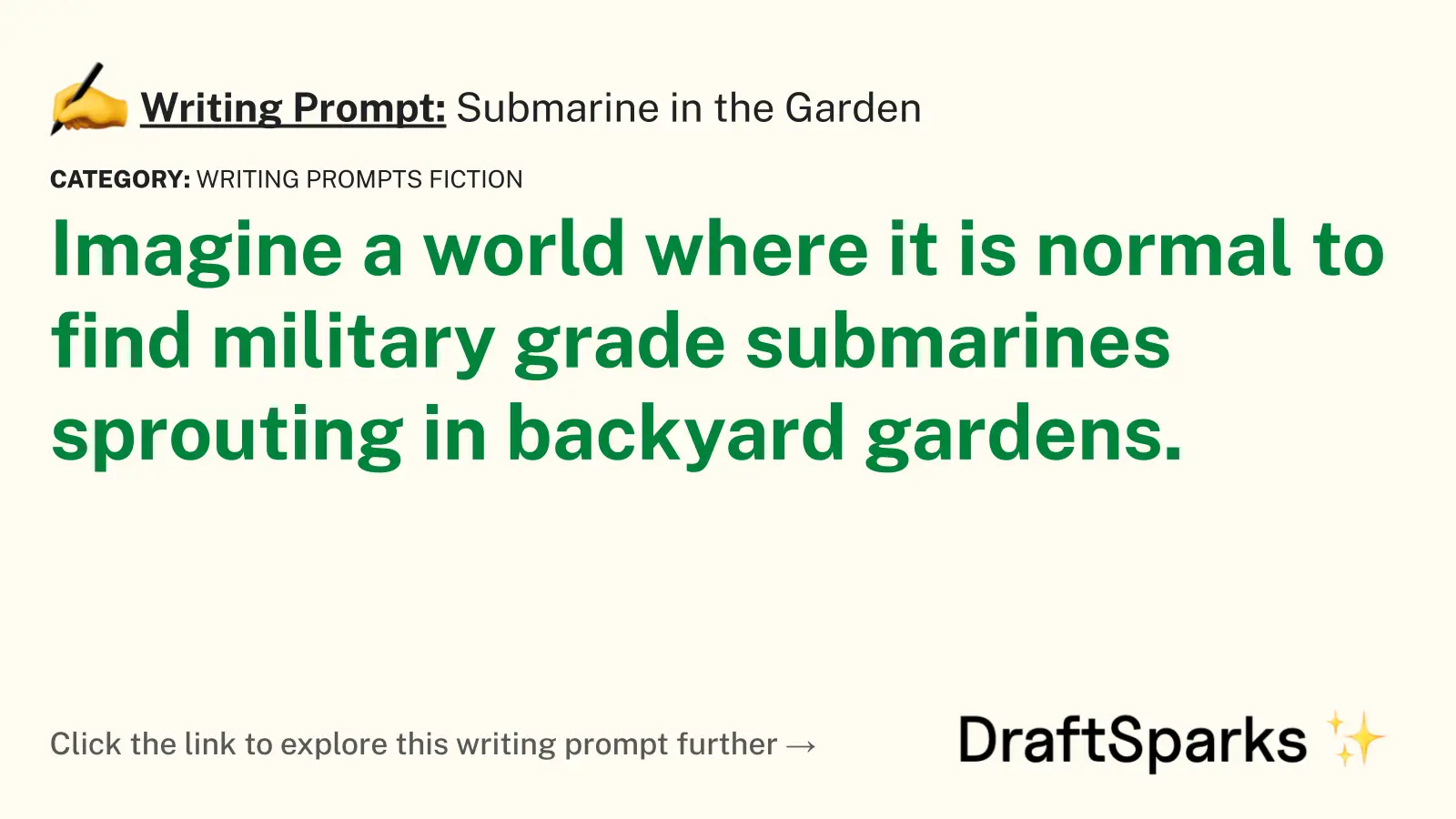 Submarine in the Garden
