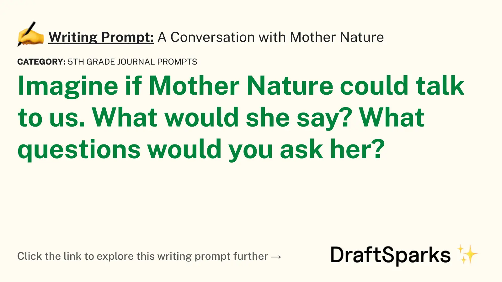 A Conversation with Mother Nature