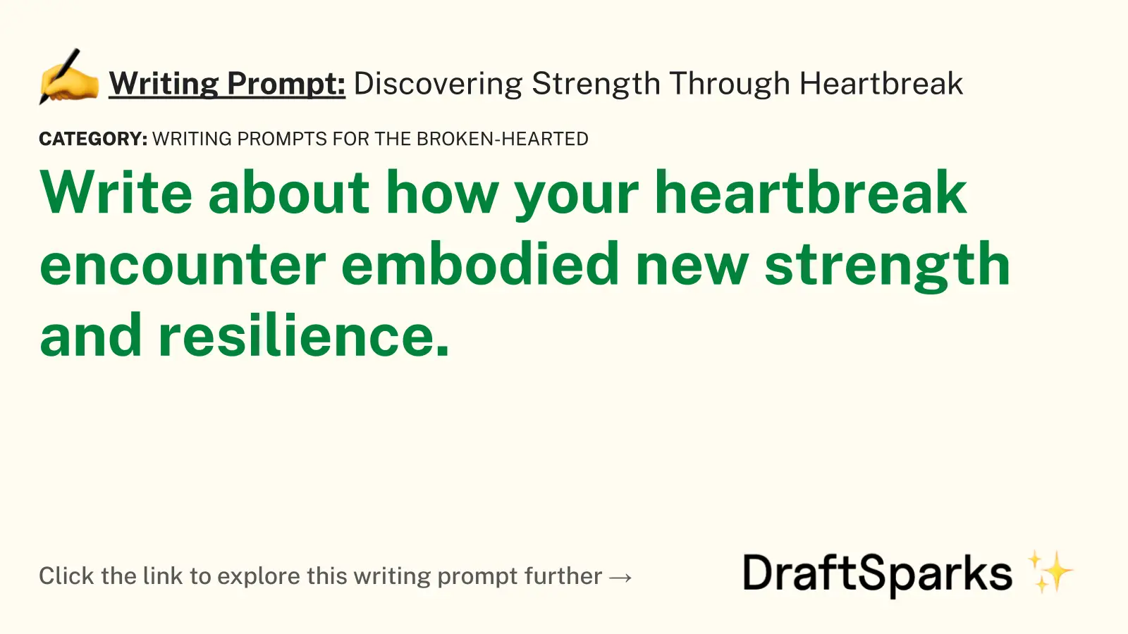 Discovering Strength Through Heartbreak