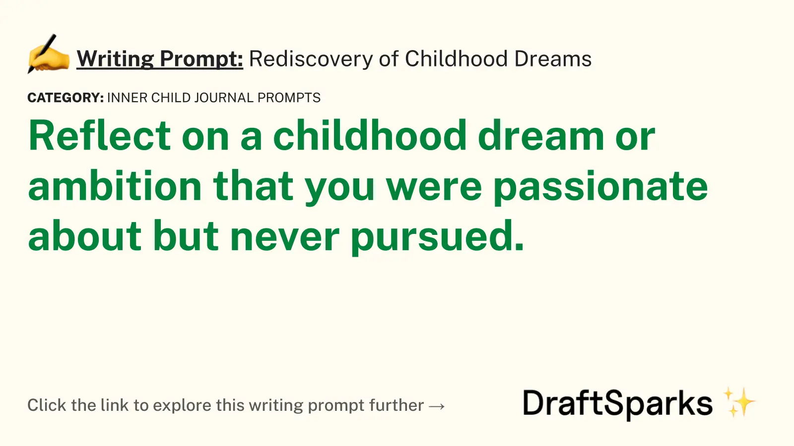 Rediscovery of Childhood Dreams