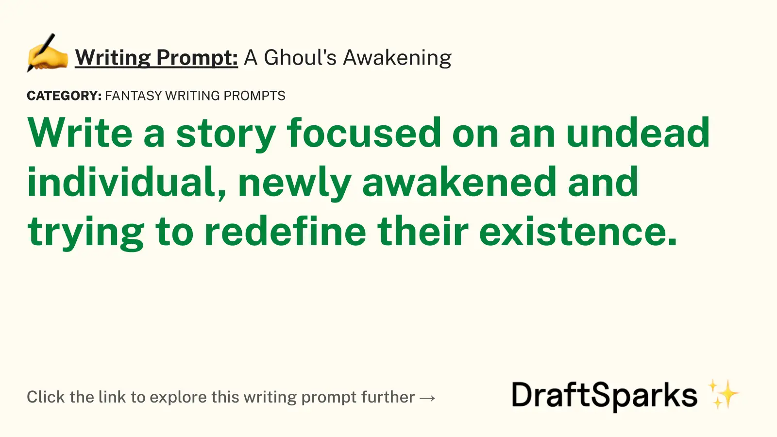 A Ghoul’s Awakening