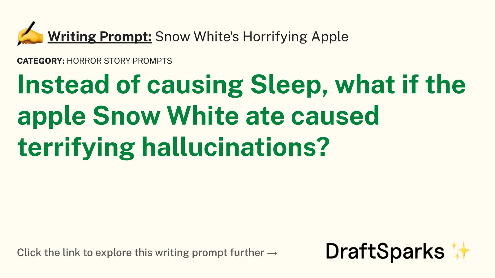 Snow White’s Horrifying Apple