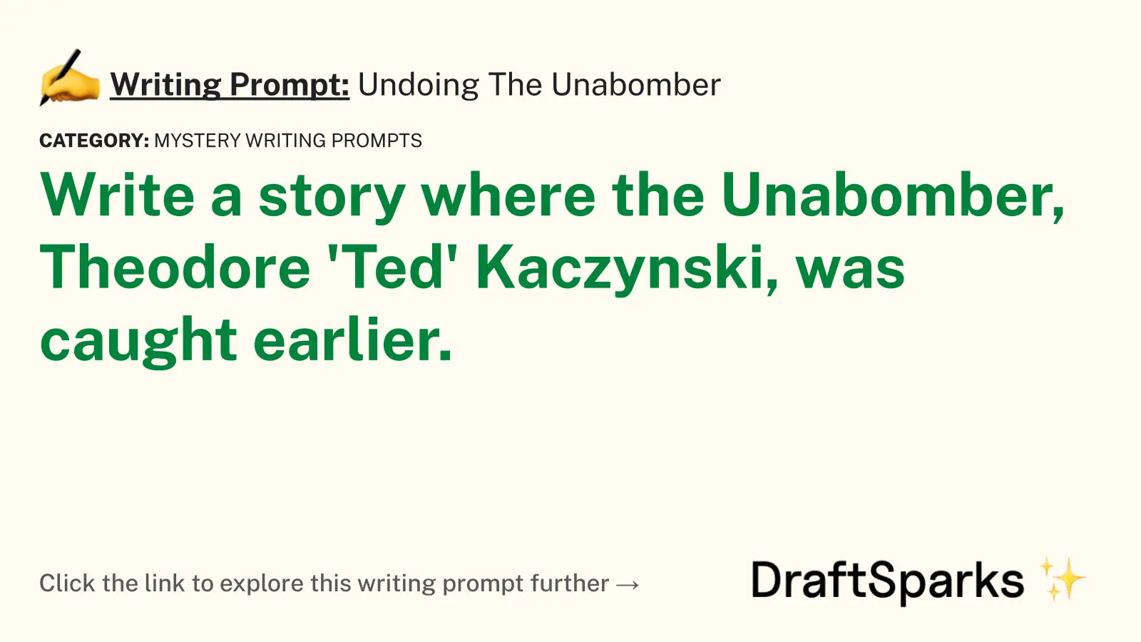 Undoing The Unabomber
