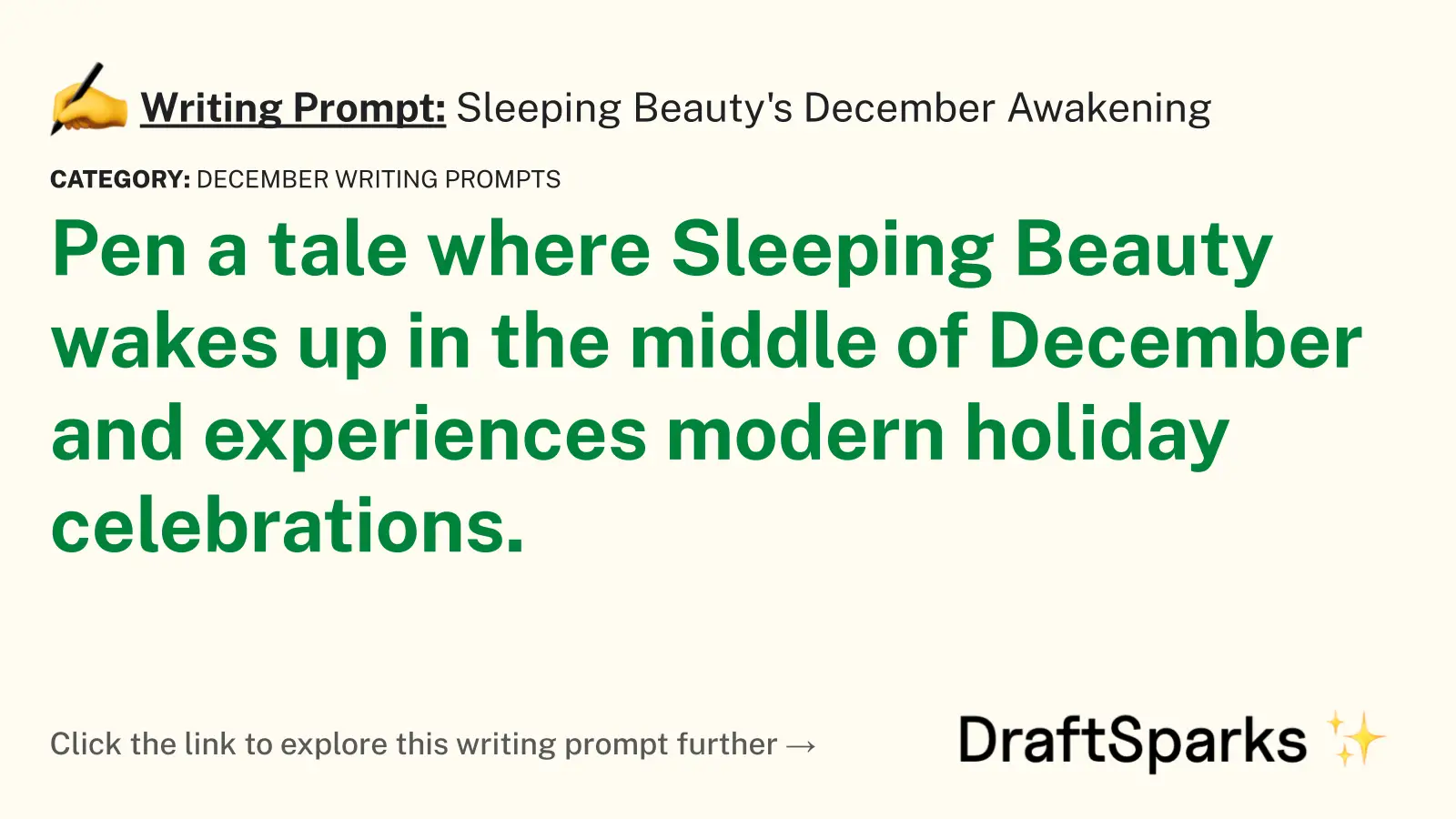 Sleeping Beauty’s December Awakening