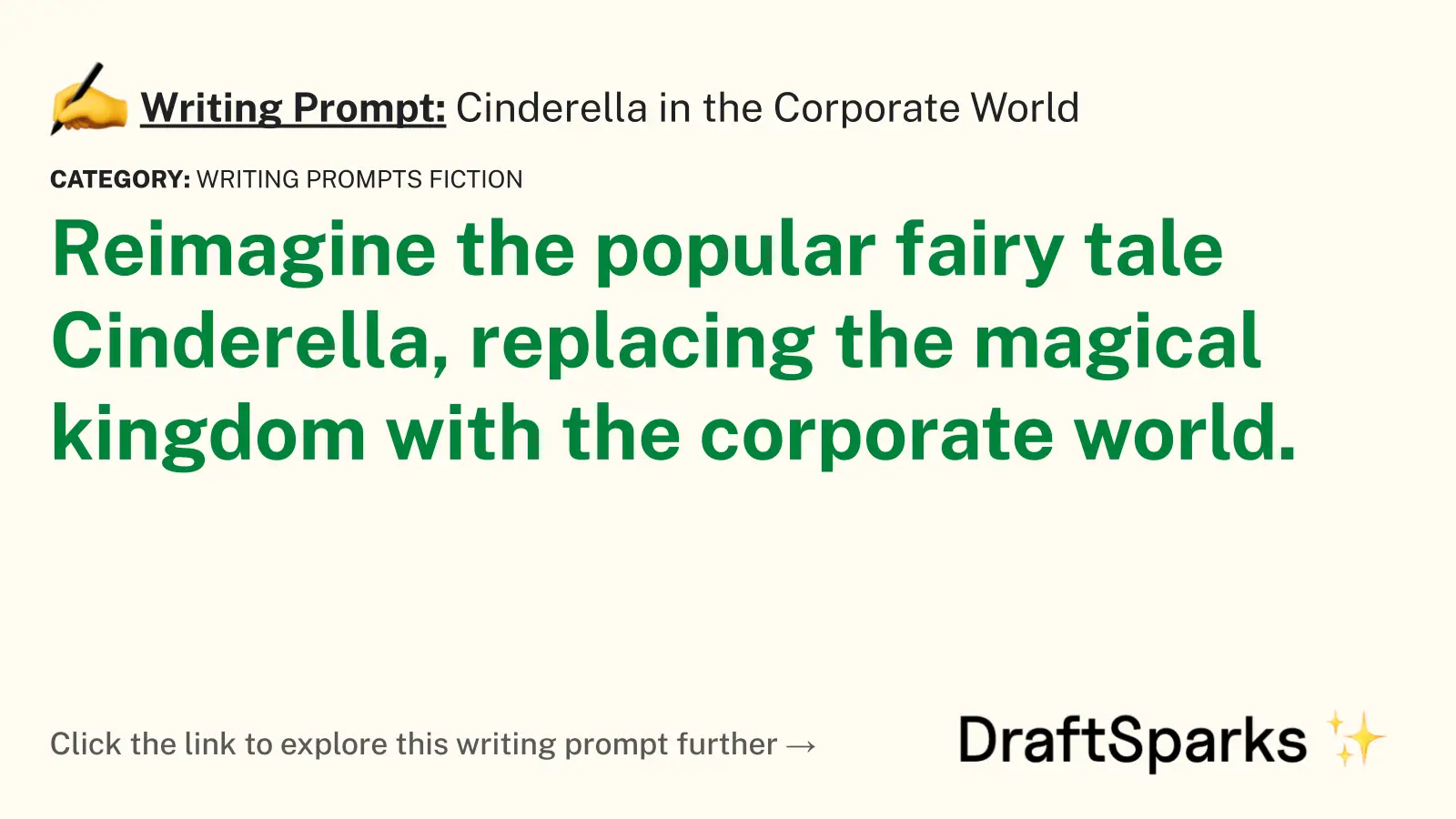 Cinderella in the Corporate World
