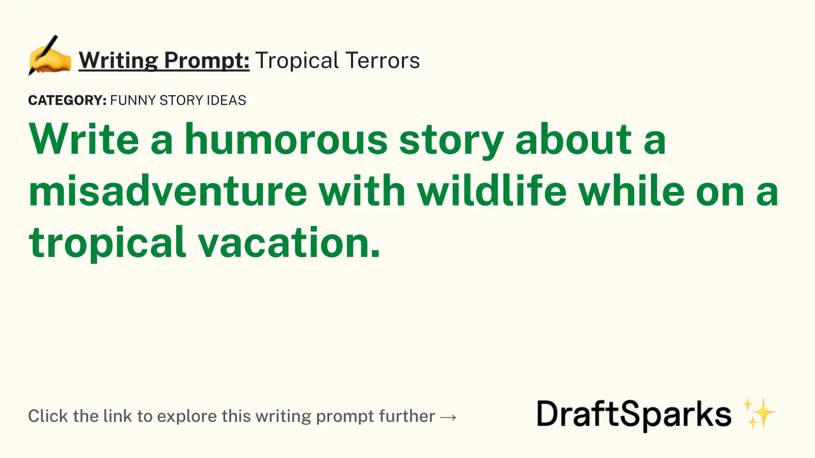 Tropical Terrors