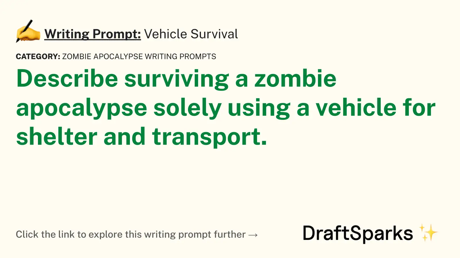 Vehicle Survival