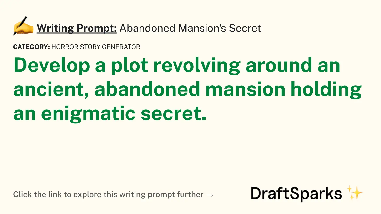 Abandoned Mansion’s Secret