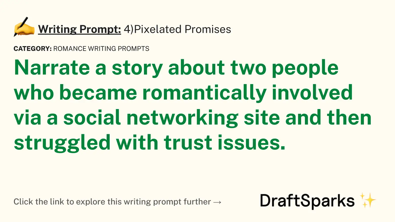 4)Pixelated Promises
