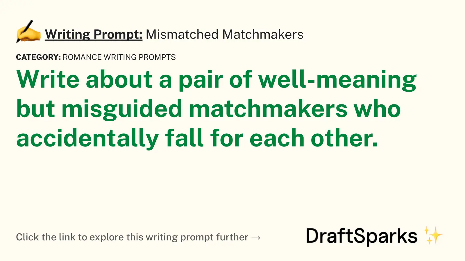Mismatched Matchmakers