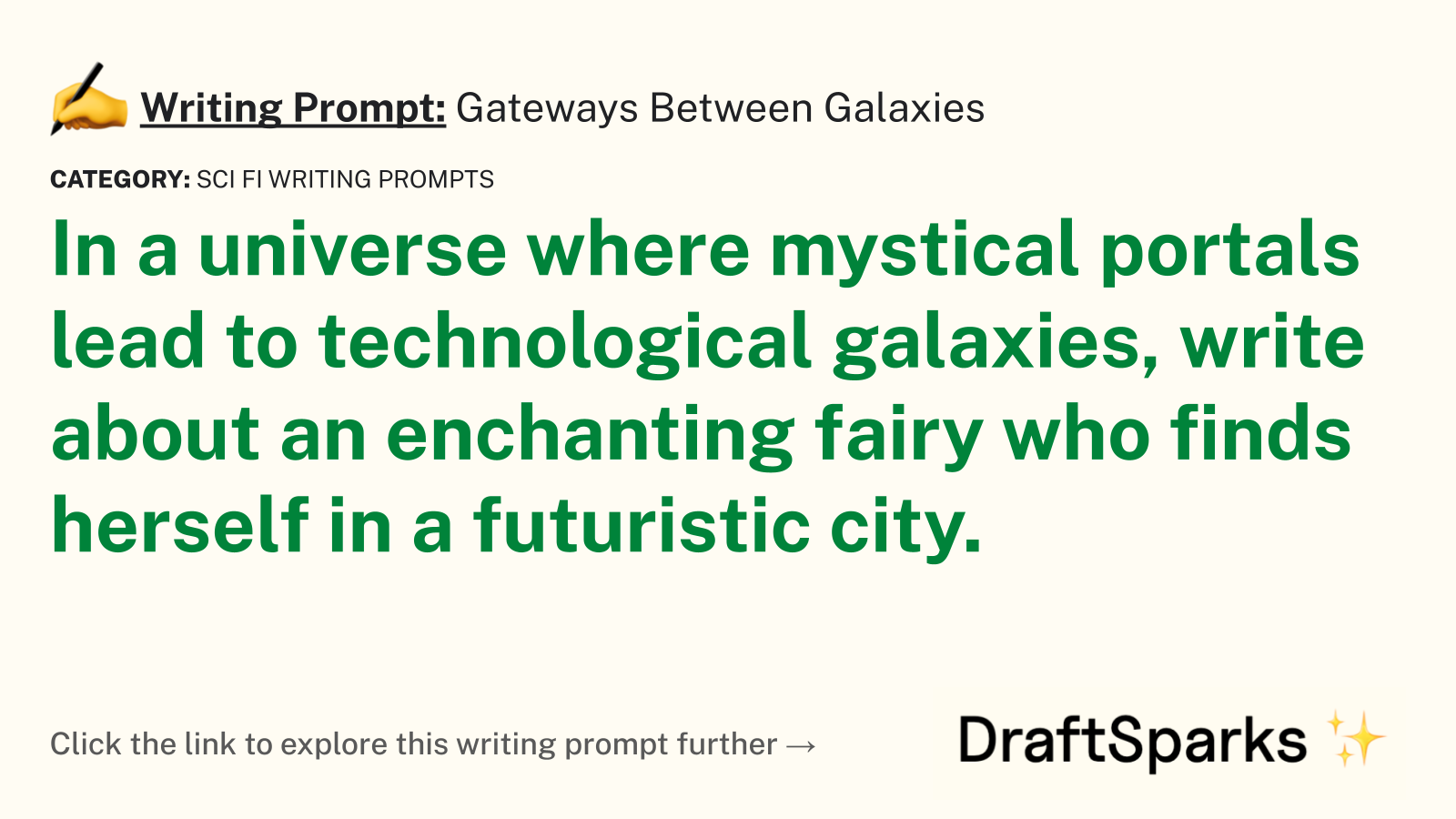 Gateways Between Galaxies
