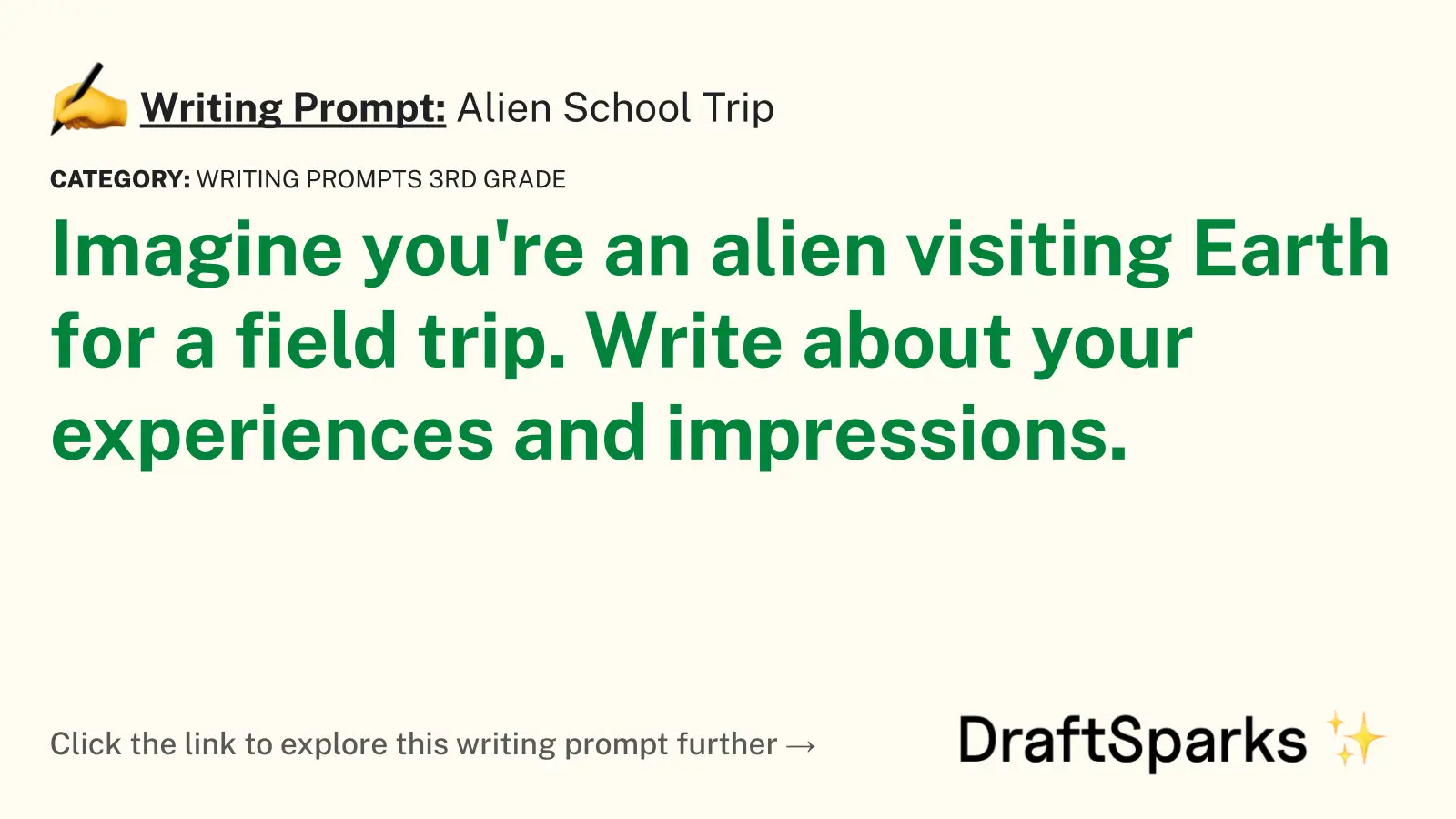 Alien School Trip