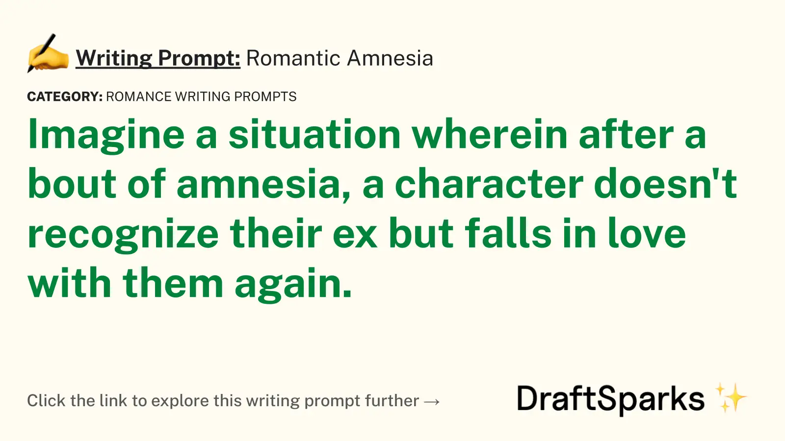 Romantic Amnesia