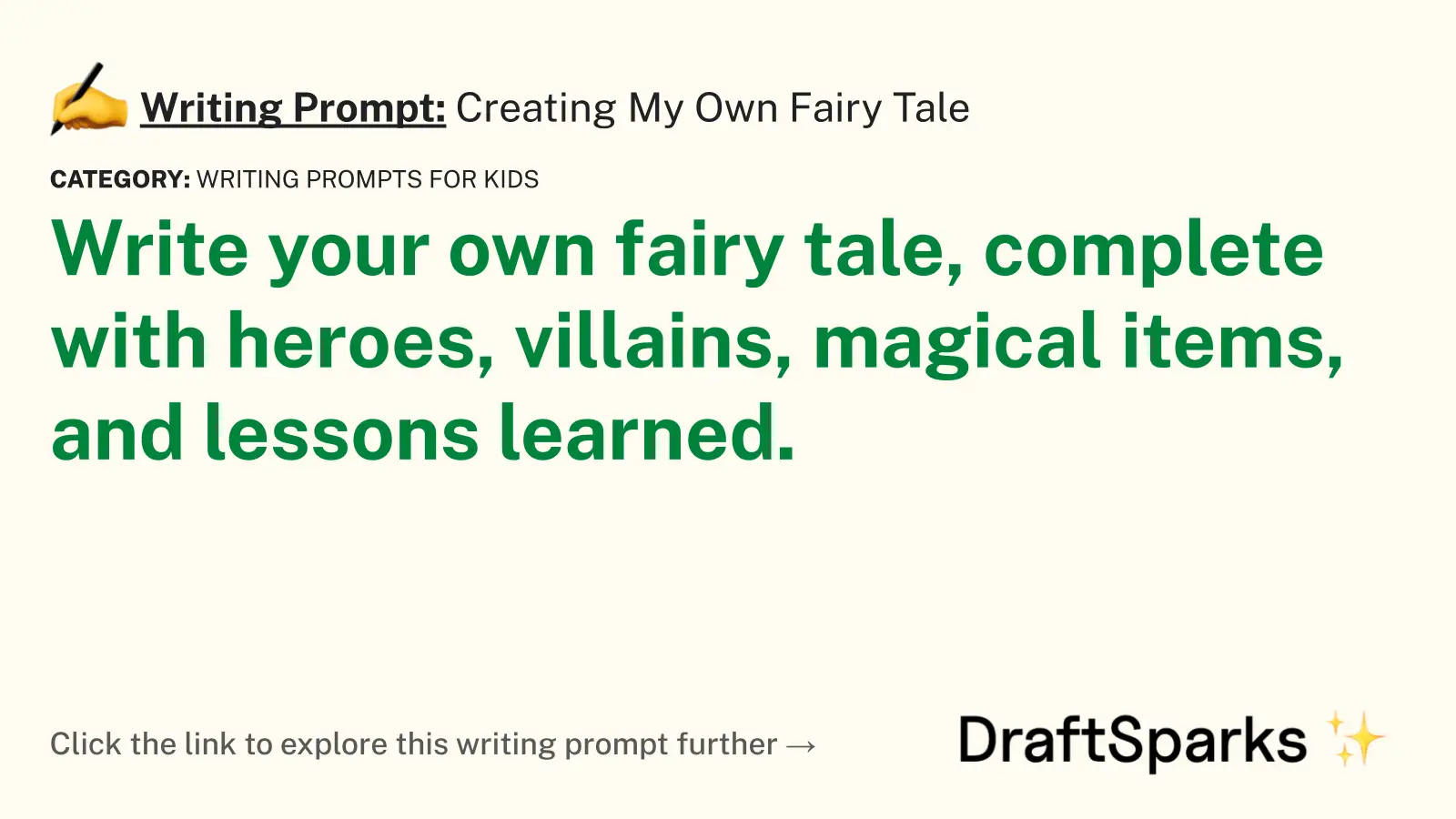 Creating My Own Fairy Tale