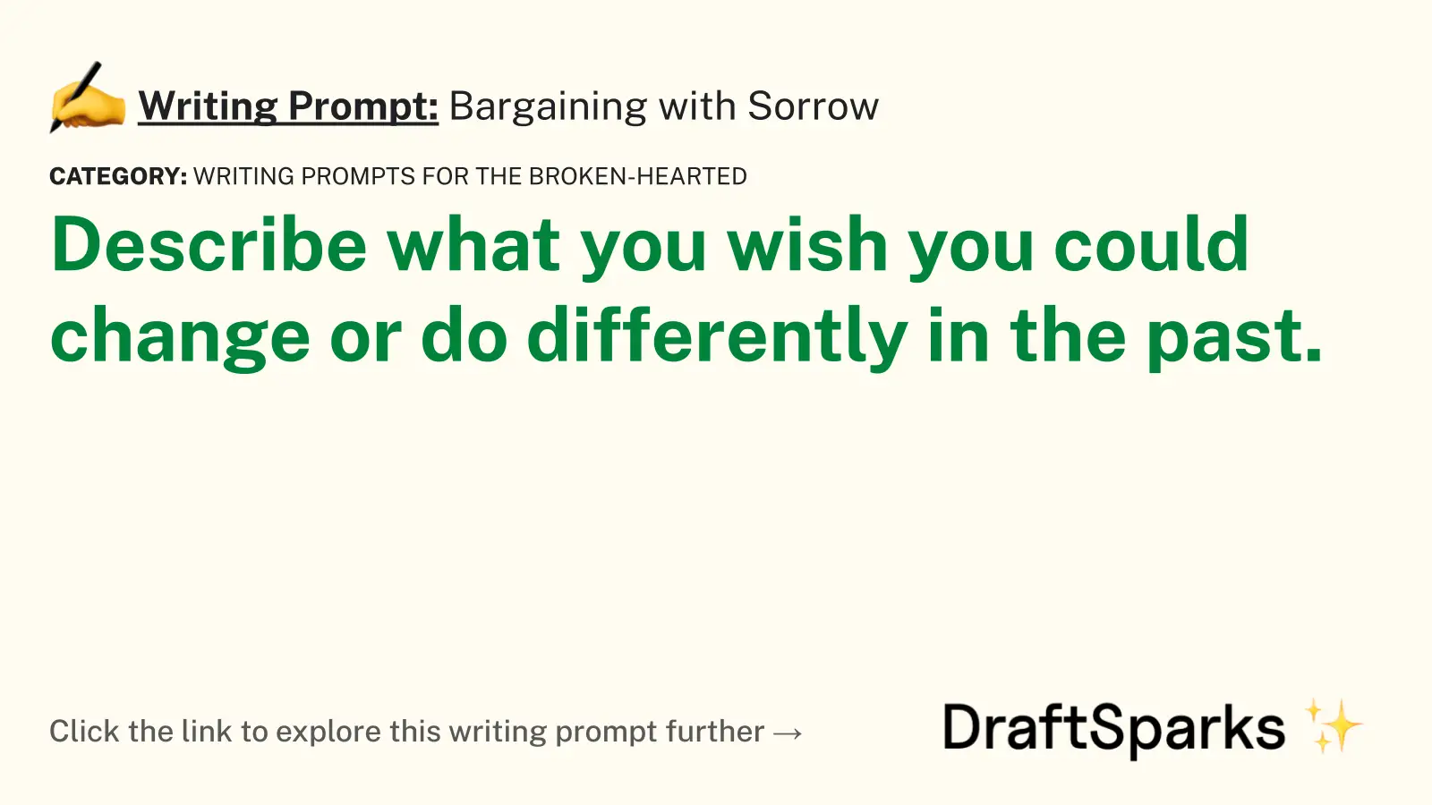 Bargaining with Sorrow