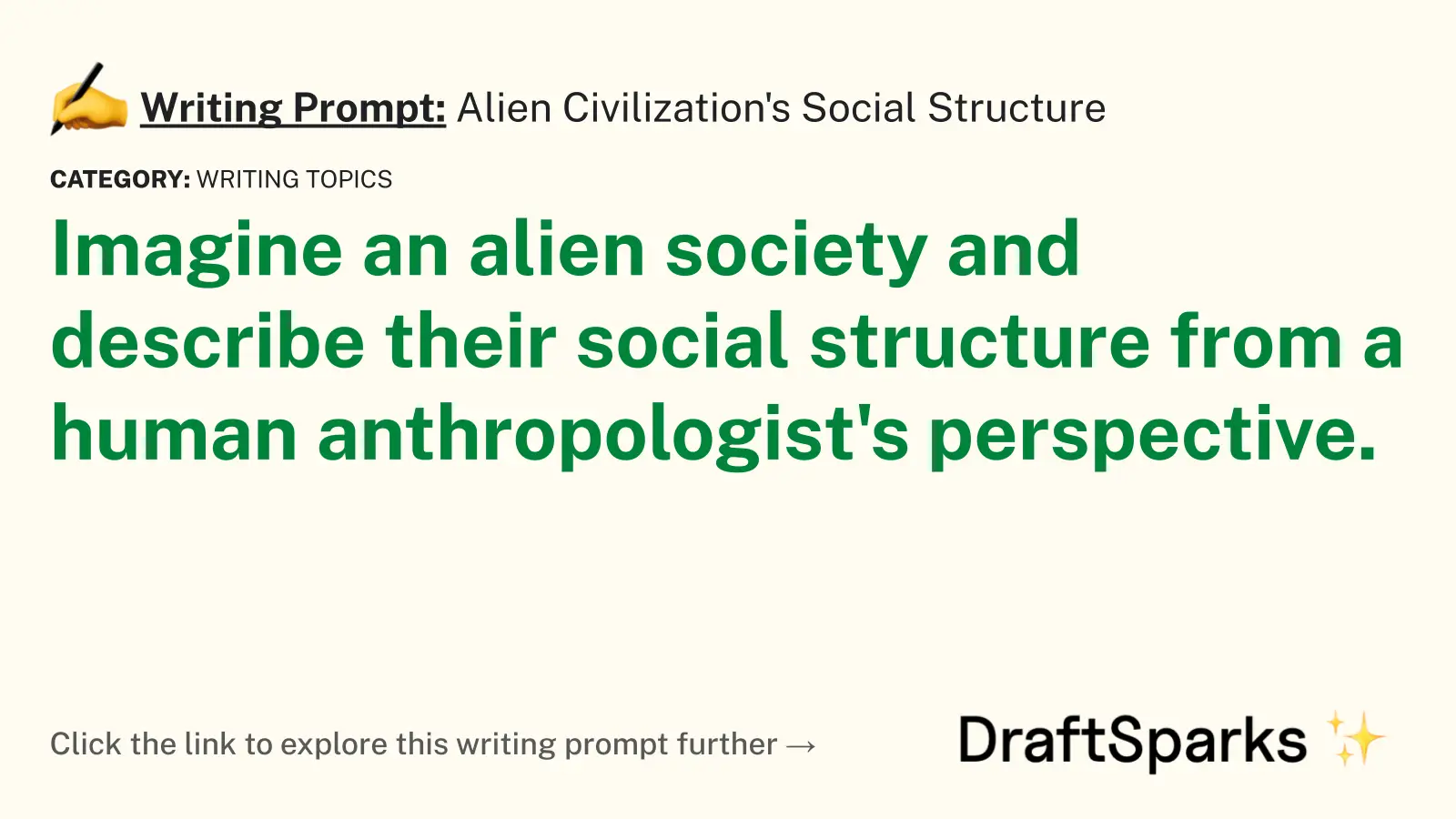 Alien Civilization’s Social Structure