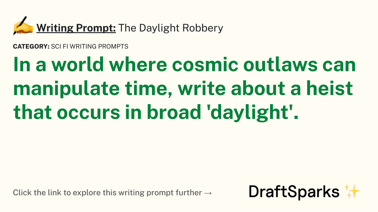 The Daylight Robbery