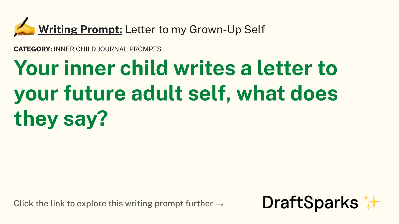 Letter to my Grown-Up Self
