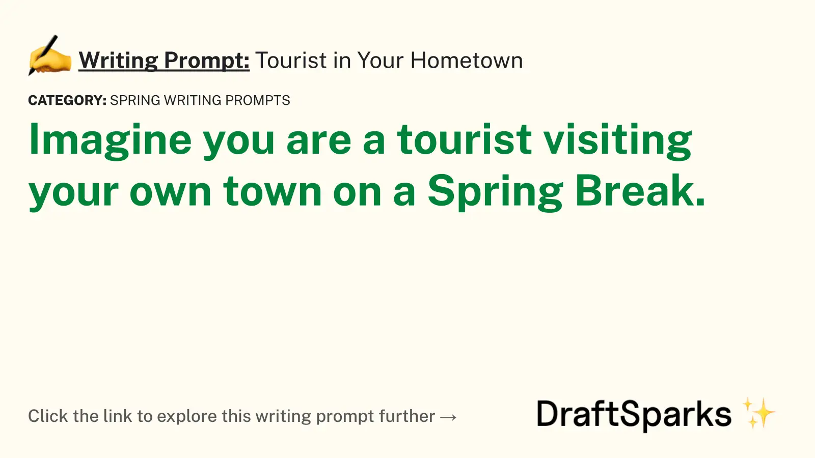Tourist in Your Hometown