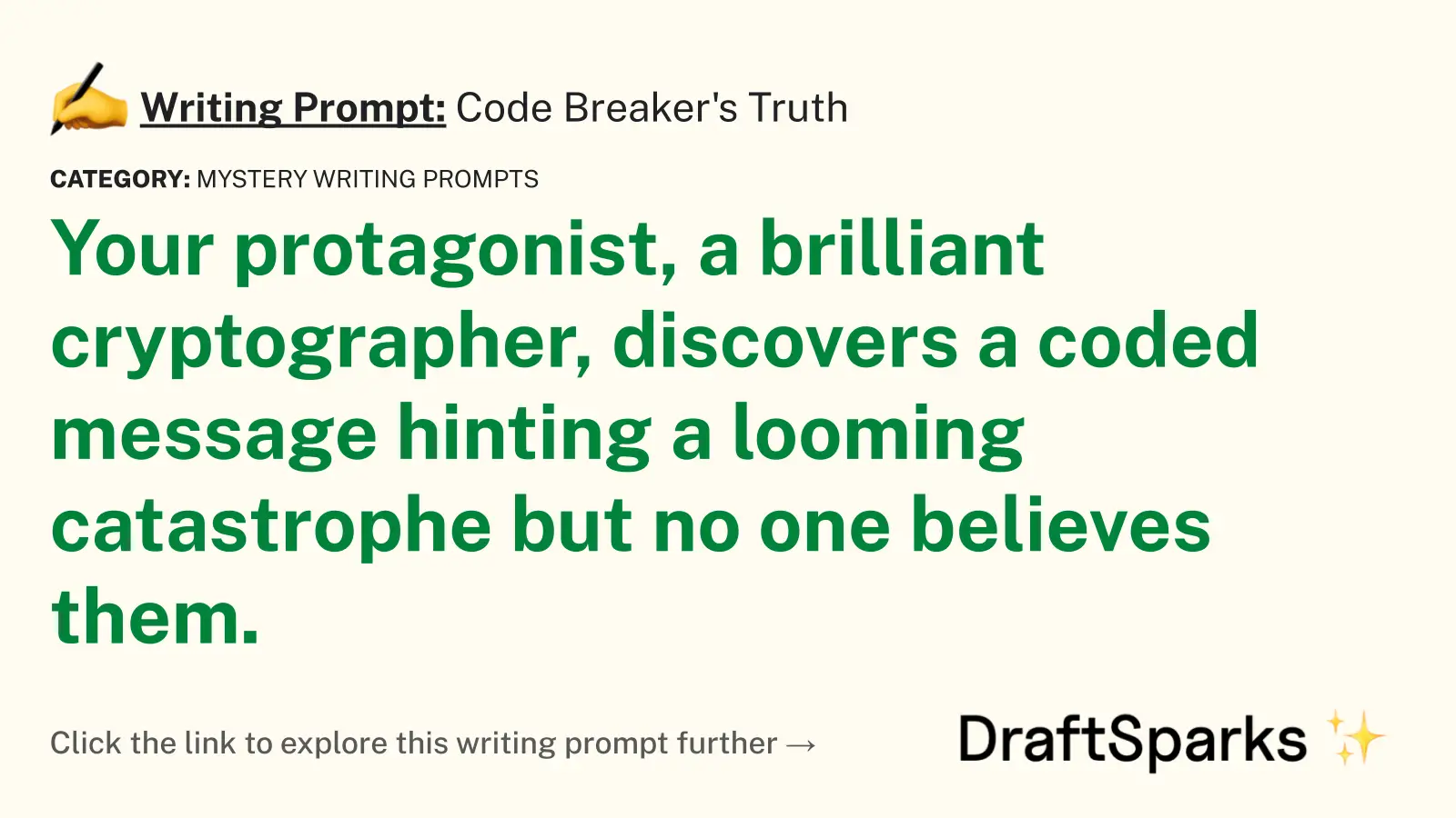 Code Breaker’s Truth