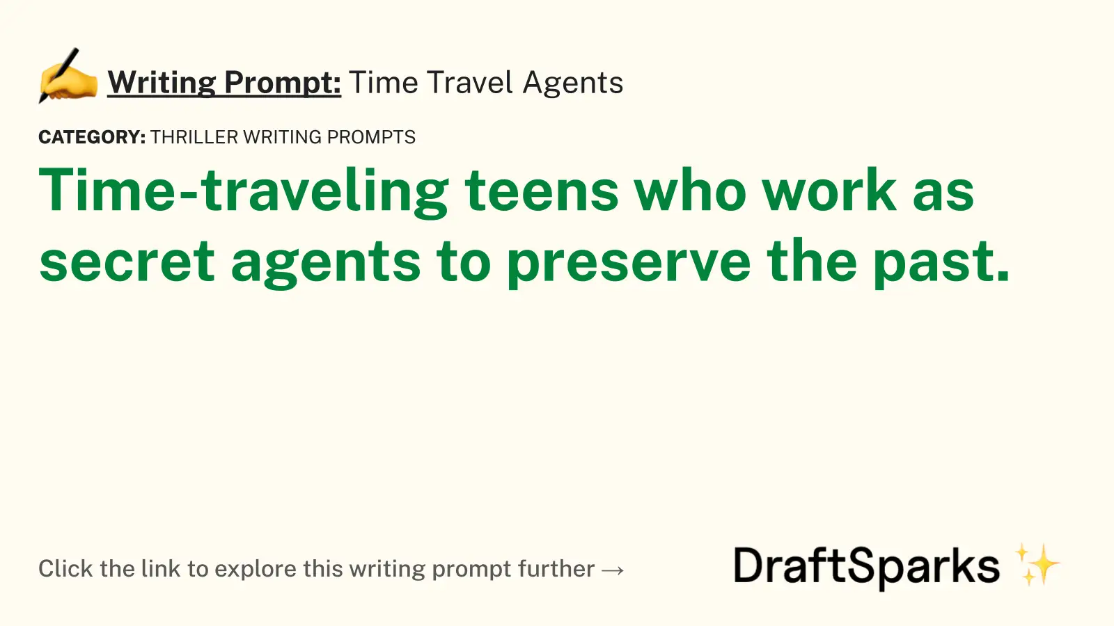 Time Travel Agents