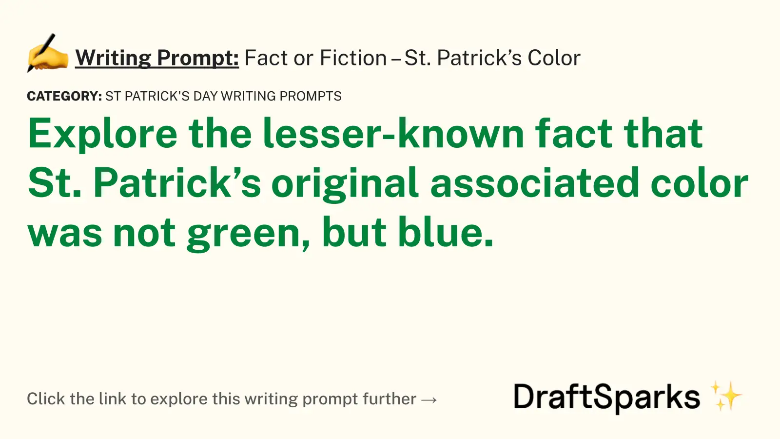 Fact or Fiction – St. Patrick’s Color