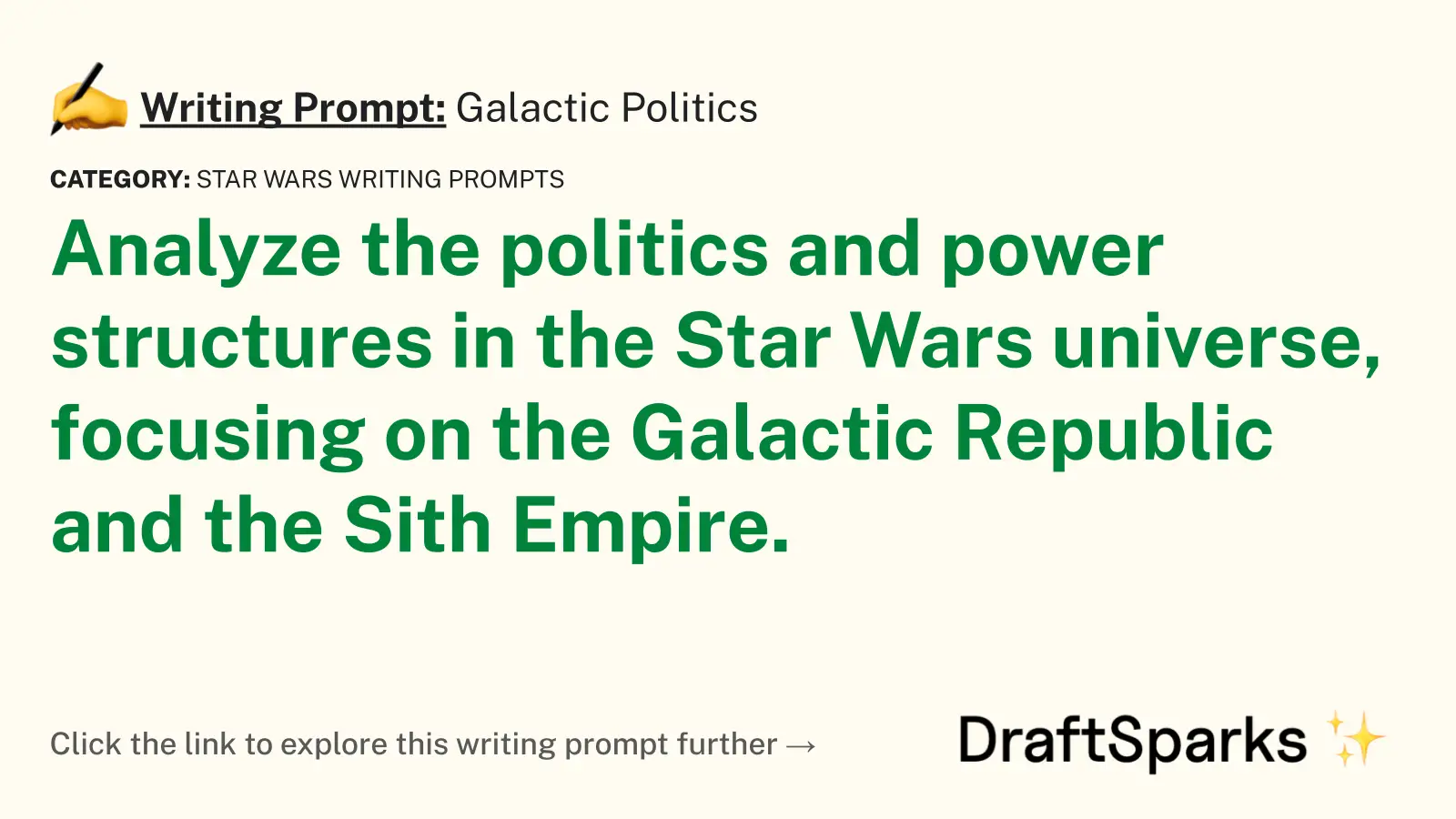 Galactic Politics
