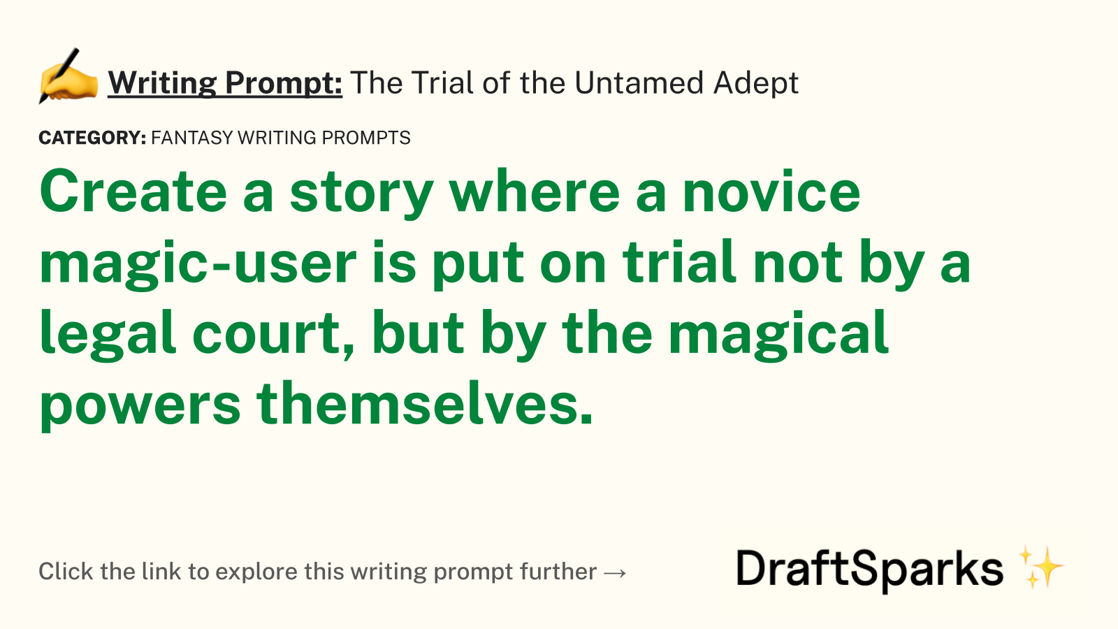 The Trial of the Untamed Adept