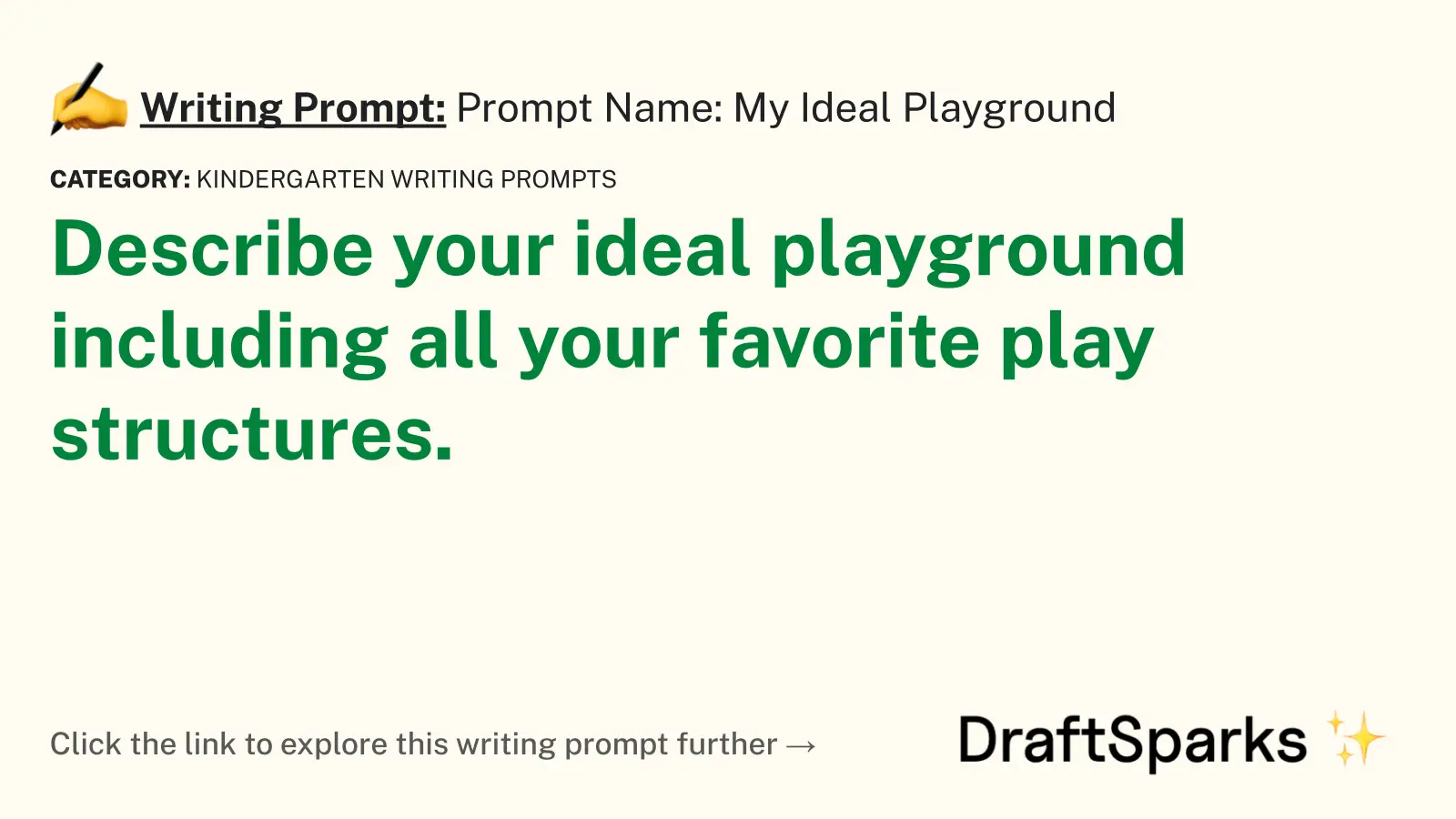 Prompt Name: My Ideal Playground