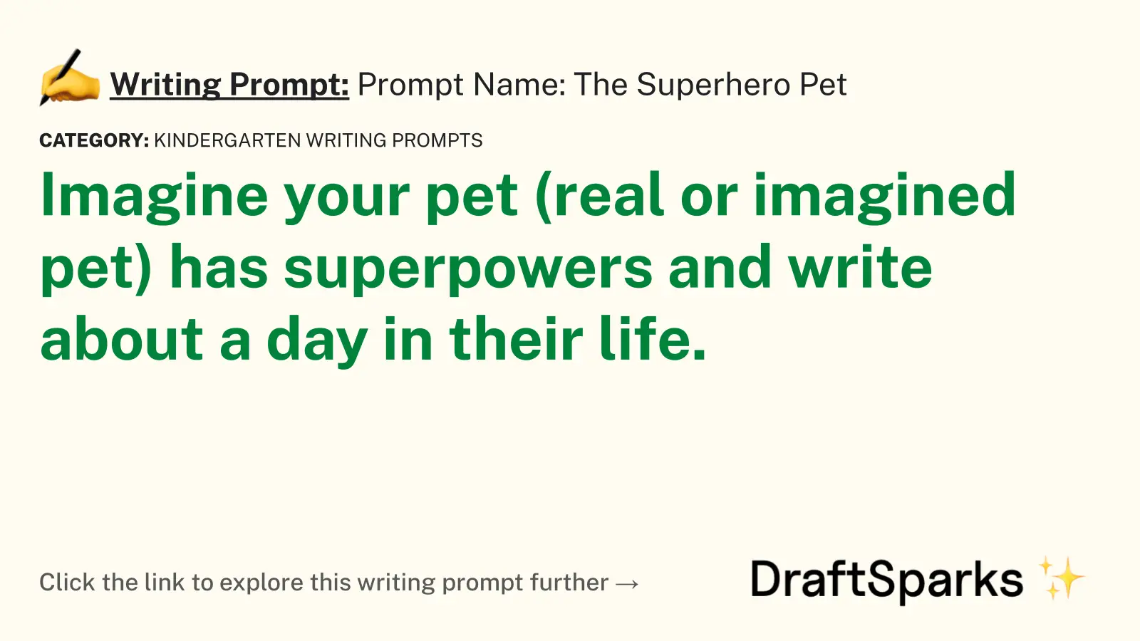 Prompt Name: The Superhero Pet