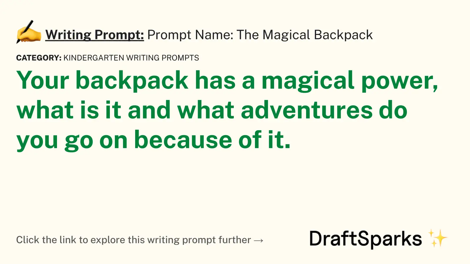 Prompt Name: The Magical Backpack