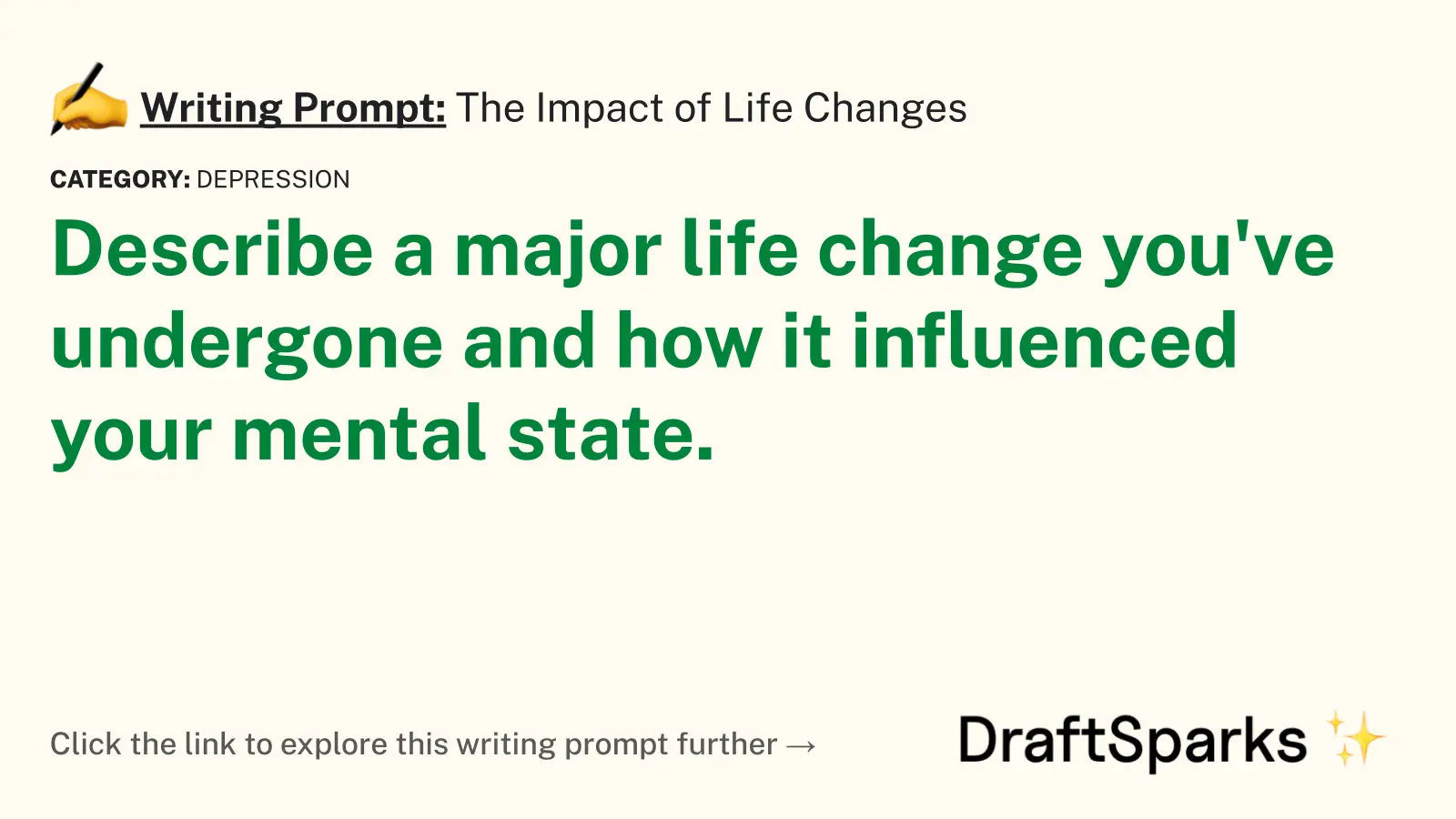 The Impact of Life Changes