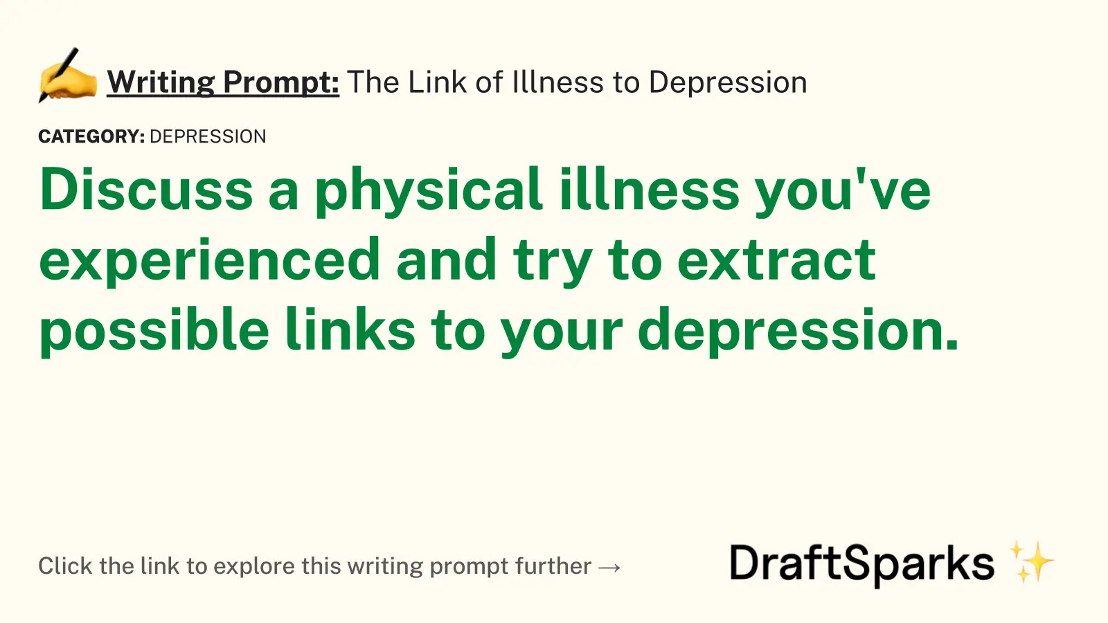 The Link of Illness to Depression