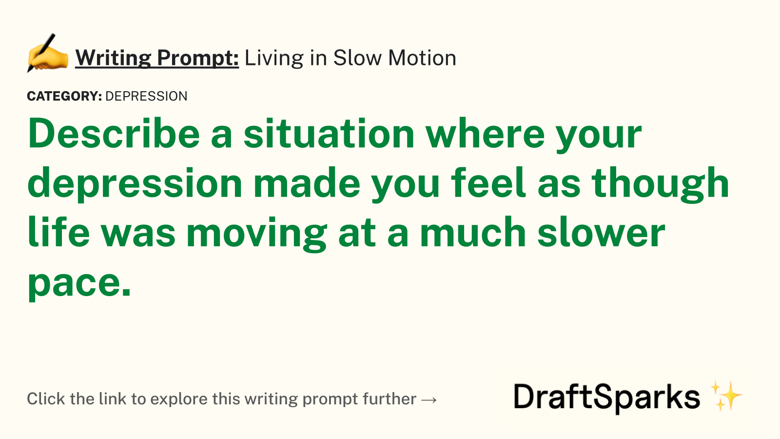 Living in Slow Motion