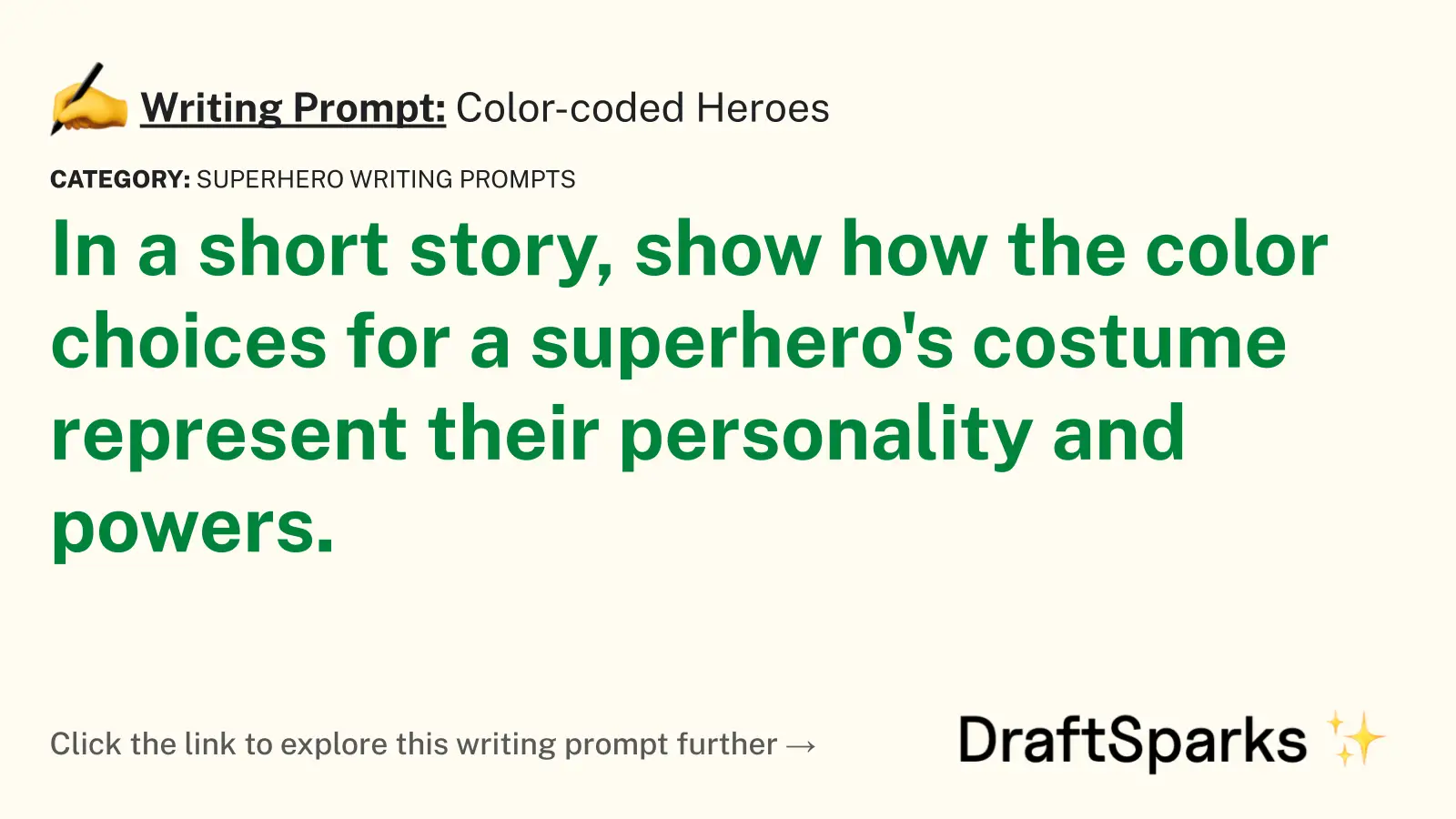 Color-coded Heroes