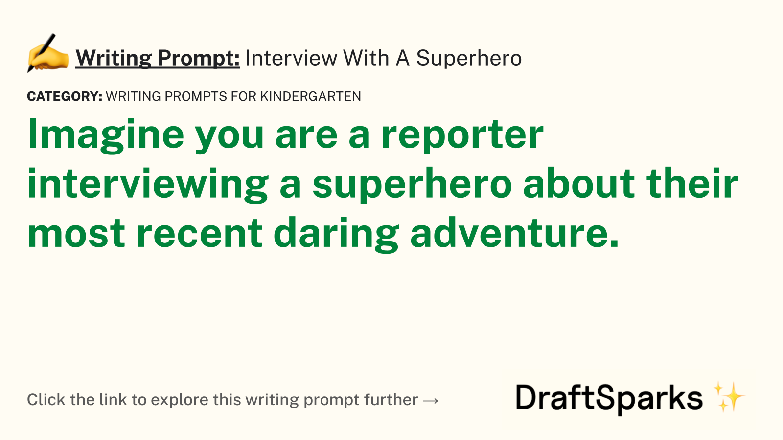 Interview With A Superhero