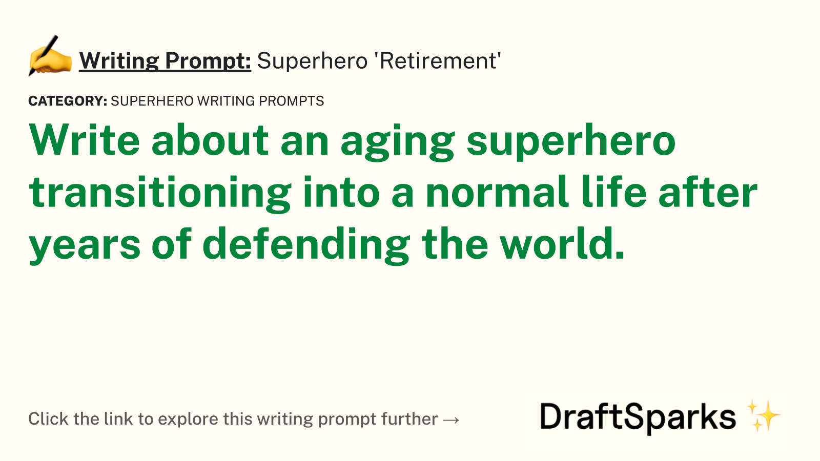 Superhero ‘Retirement’