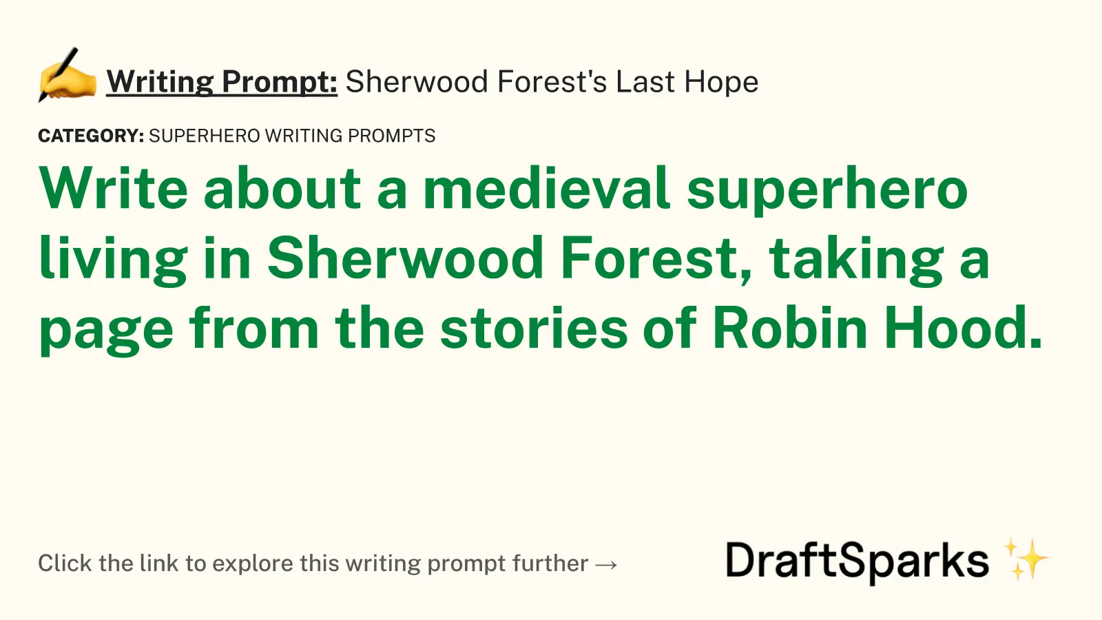 Sherwood Forest’s Last Hope