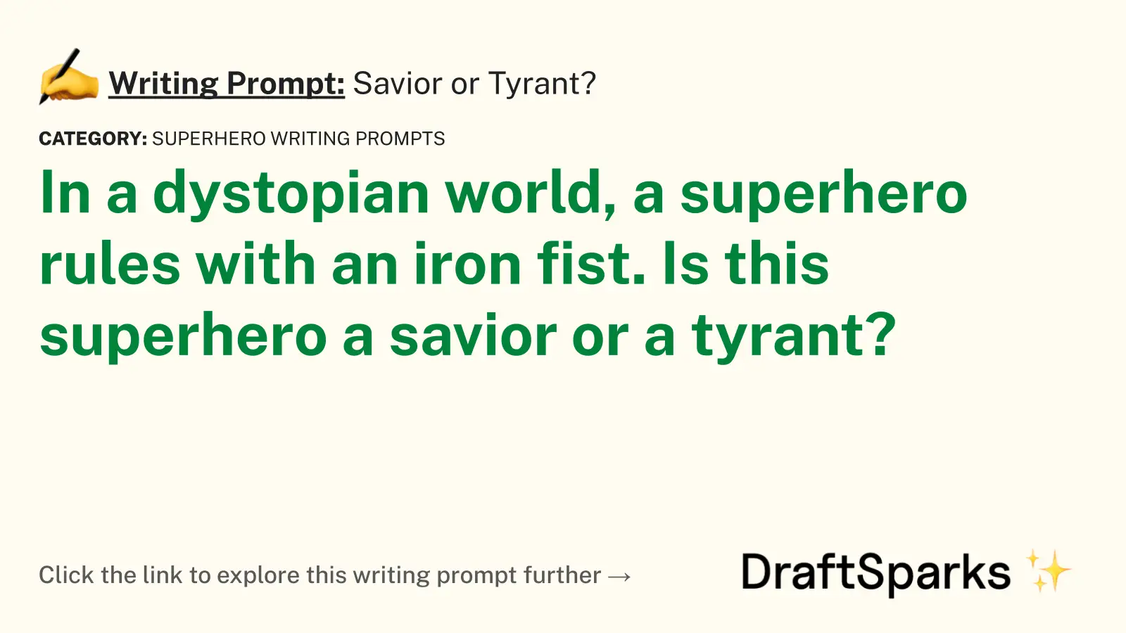 Savior or Tyrant?