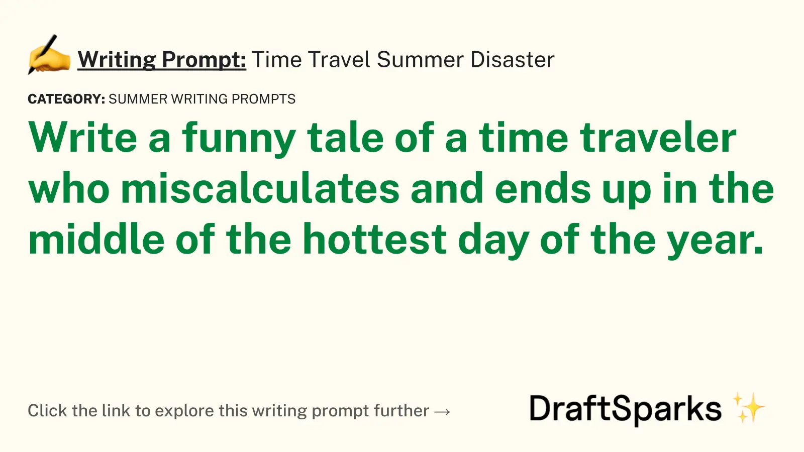 Time Travel Summer Disaster