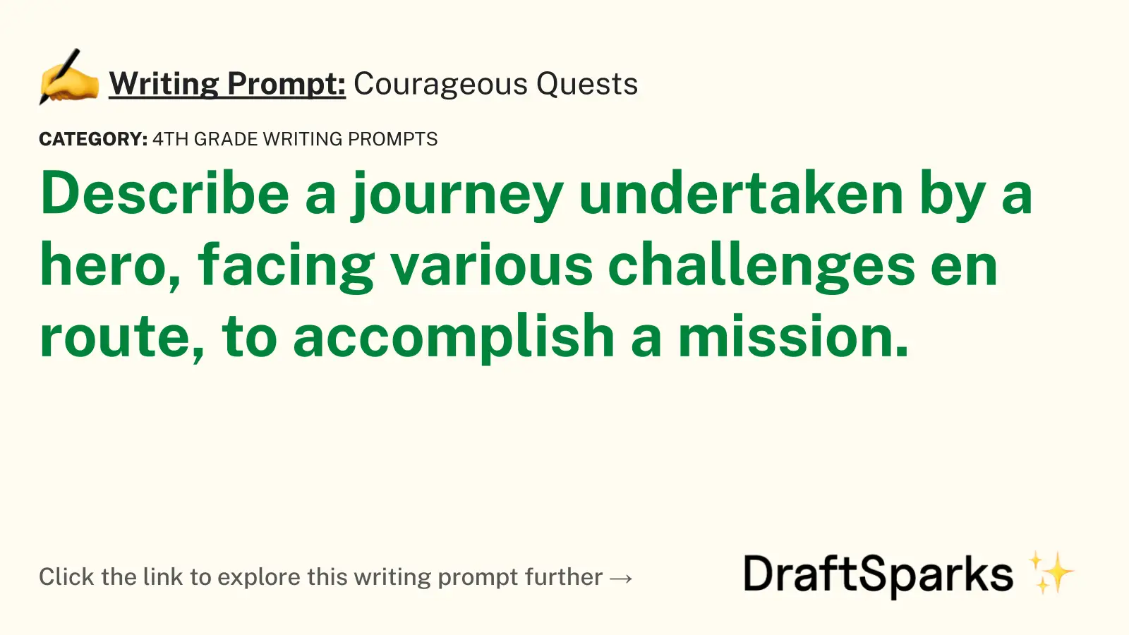 Courageous Quests