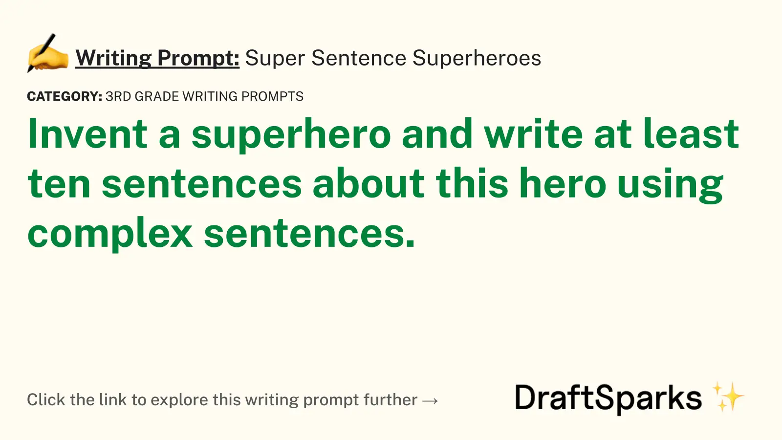 Super Sentence Superheroes