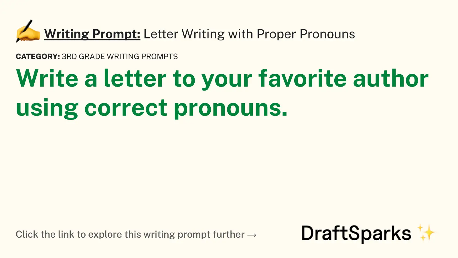 Letter Writing with Proper Pronouns